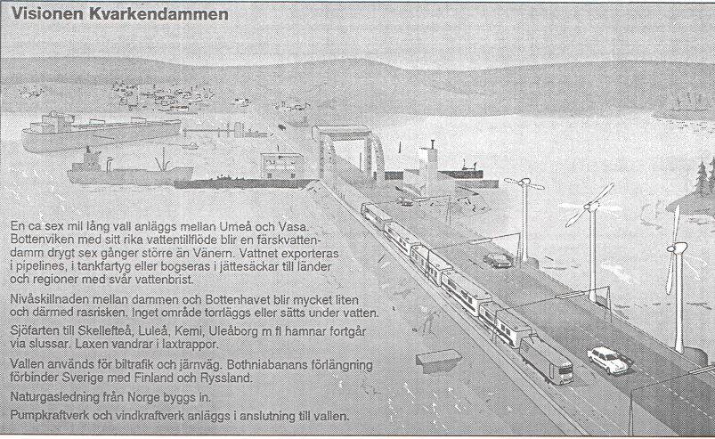 Bygg Kvarkendammen över Kvarken mellan Umeå och Vasa?